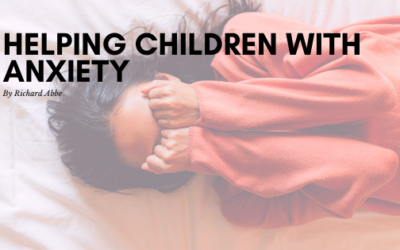 Helping Children With Anxiety