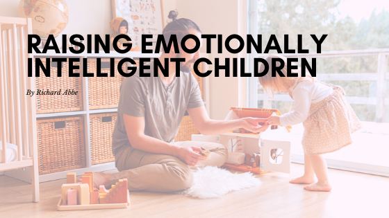 Raising Emotionally Intelligent Children Richard Abbe