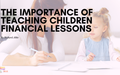 The Importance of Teaching Children Financial Lessons