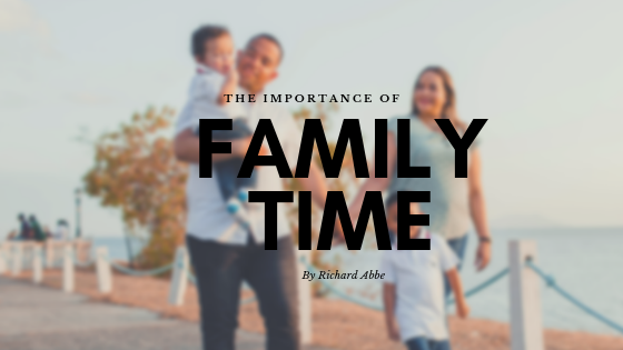 The Importance of Family Time