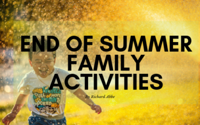 End of Summer Family Activities by Richard Abbe