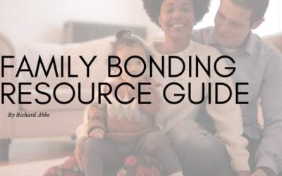 Family Bonding Resource Guide