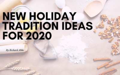 New Holiday Tradition Ideas for 2020